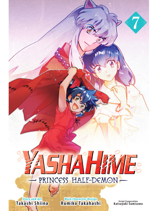 Cover image for Yashahime: Princess Half-Demon, Volume 7